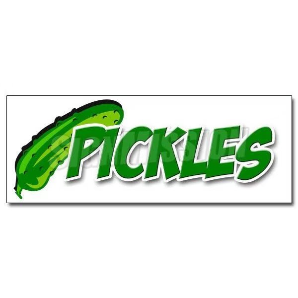 Safety Sign, 24 in Height, Vinyl, 9 in Length, Pickles, Signmission, Mfr#: D-24 Pickles